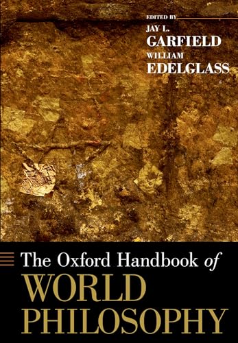 Stock image for The Oxford Handbook of World Philosophy (Oxford Handbooks) for sale by Byrd Books