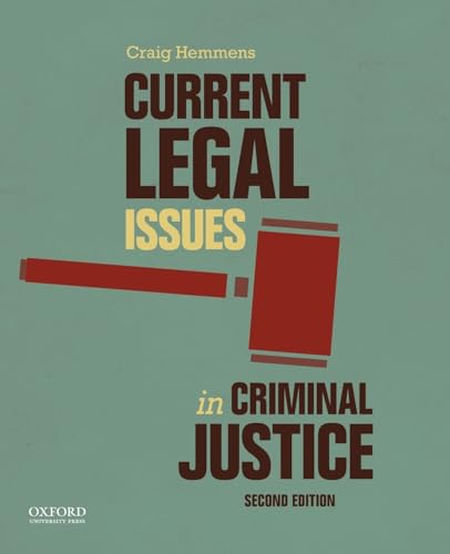 

Current Legal Issues in Criminal Justice: Readings