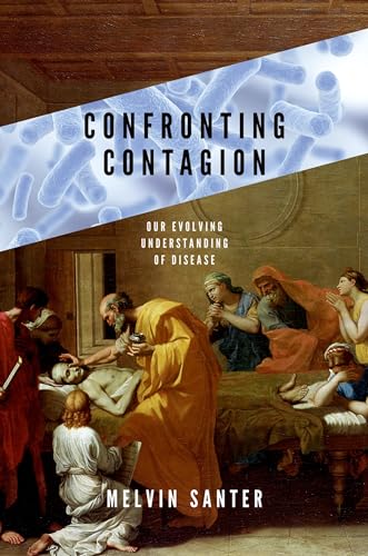 Confronting Contagion: Our Evolving Understanding of Disease