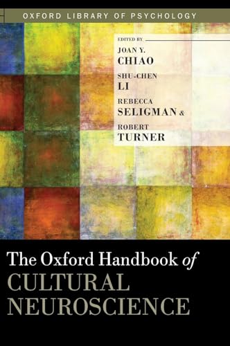 9780199357376: Oxford Handbook of Cultural Neuroscience (Oxford Library of Psychology)