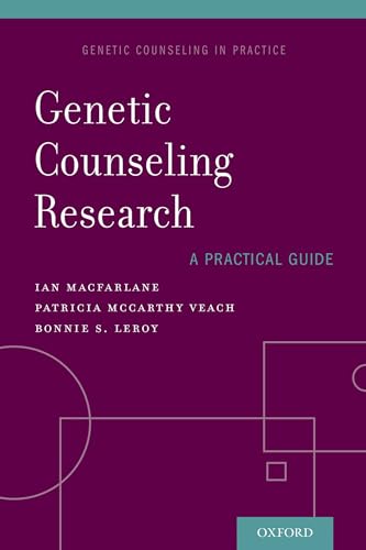 Stock image for Genetic Counseling Research: A Practical Guide (Genetic Counseling in Practice) for sale by Ergodebooks