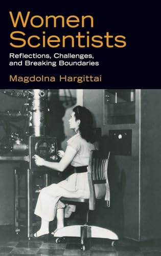Stock image for Women Scientists : Reflections, Challenges, and Breaking Boundaries for sale by Better World Books: West