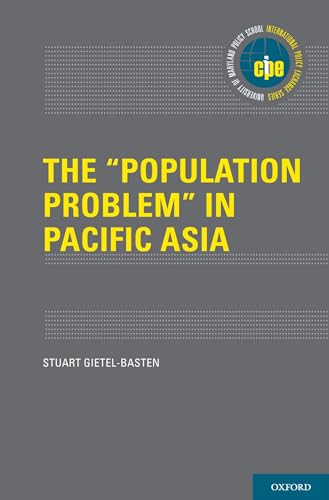 Stock image for The "Population Problem" in Pacific Asia (International Policy Exchange Series) for sale by Housing Works Online Bookstore