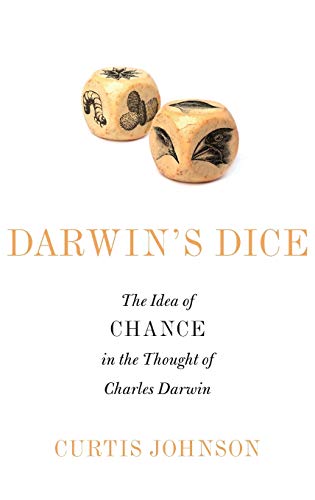 Beispielbild fr Darwin's Dice: The Idea of Chance in the Thought of Charles Darwin zum Verkauf von ThriftBooks-Atlanta