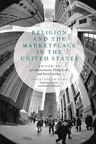 9780199361809: Religion and the Marketplace in the United States