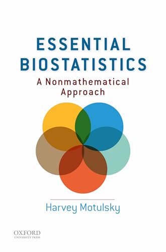 9780199365067: Essential Biostatistics: A Nonmathematical Approach