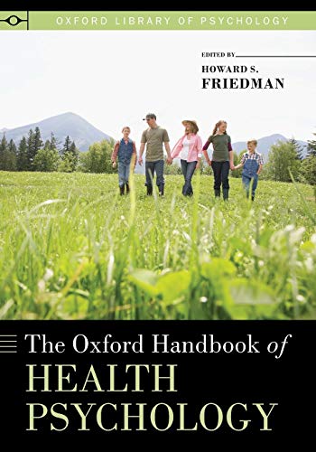 9780199365074: The Oxford Handbook of Health Psychology (Oxford Library of Psychology)