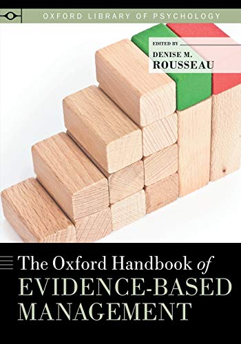 9780199366262: The Oxford Handbook of Evidence-Based Management