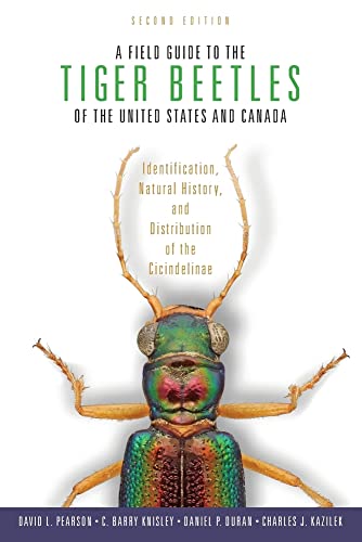 9780199367177: A Field Guide to the Tiger Beetles of the United States and Canada: Identification, Natural History, and Distribution of the Cicindelinae