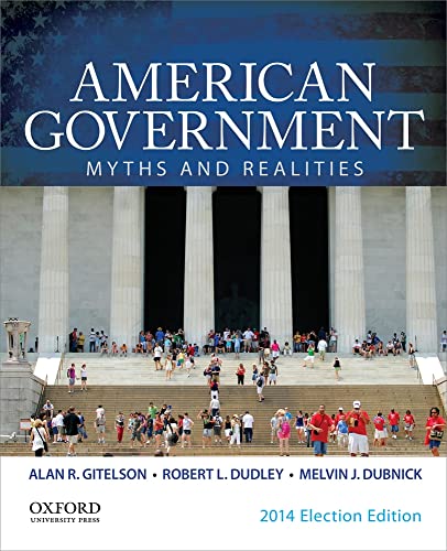 Imagen de archivo de American Government: Myths and Realities a la venta por ThriftBooks-Atlanta