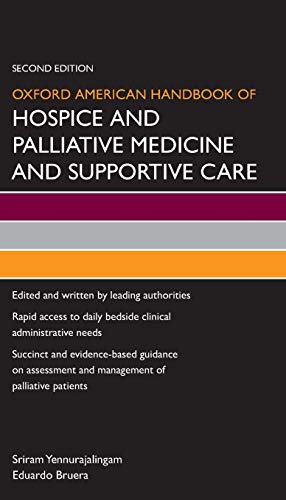 Imagen de archivo de Oxford American Handbook of Hospice and Palliative Medicine and Supportive Care a la venta por Better World Books