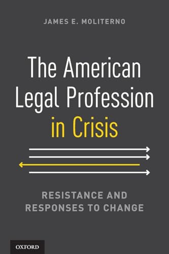 Stock image for The American Legal Profession in Crisis for sale by Books Puddle