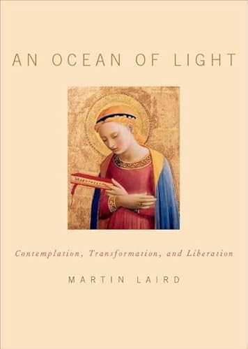 Imagen de archivo de An Ocean of Light: Contemplation, Transformation, and Liberation a la venta por ThriftBooks-Dallas