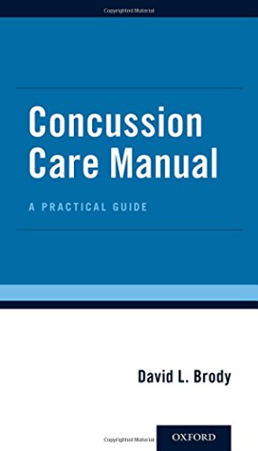 Stock image for Concussion Care Manual: A Practical Guide for sale by GoldenWavesOfBooks