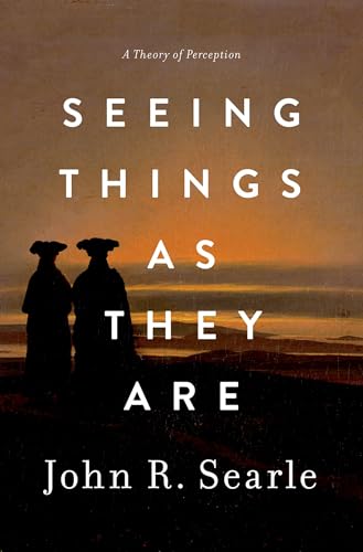 9780199385157: Seeing Things as They Are: A Theory of Perception
