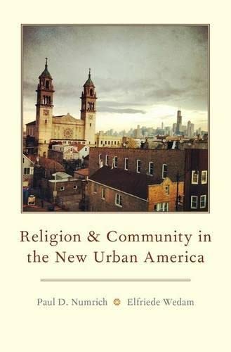 Stock image for Religion and Community in the New Urban America (Hardback) for sale by Iridium_Books