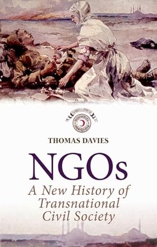 9780199387533: NGOs: A New History of Transnational Civil Society