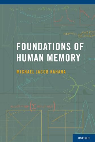 Stock image for Foundations of Human Memory for sale by Better World Books