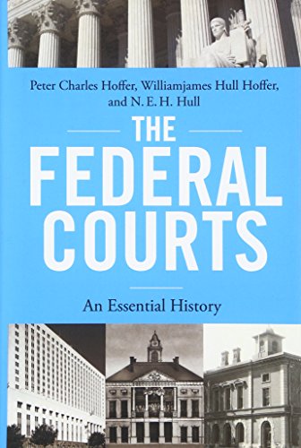 Beispielbild fr Federal Courts: An Essential History zum Verkauf von ThriftBooks-Dallas