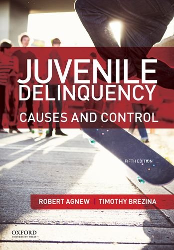 Imagen de archivo de Juvenile Delinquency: Causes and Control a la venta por SecondSale