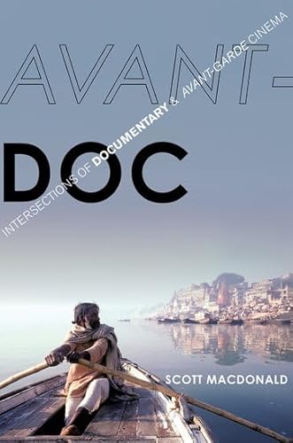 9780199388707: Avant-Doc: Intersections of Documentary and Avant-Garde Cinema