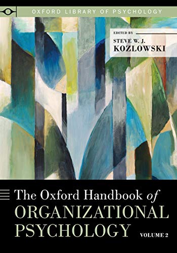 Stock image for The Oxford Handbook of Organizational Psychology, Volume 2 (Oxford Library of Psychology) for sale by Labyrinth Books