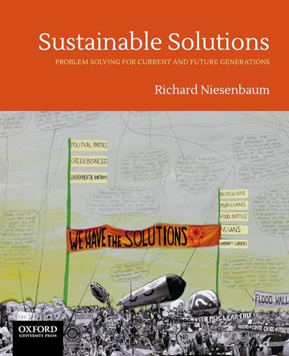 9780199390434: Sustainable Solutions: Problem Solving for Current and Future Generations