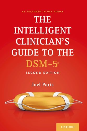 Stock image for The Intelligent Clinician's Guide to the DSM-5 for sale by Ergodebooks
