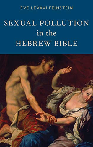 Stock image for Sexual Pollution in the Hebrew Bible for sale by SecondSale