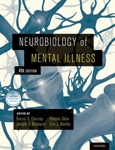 Beispielbild fr Neurobiology of Mental Illness zum Verkauf von Wonder Book