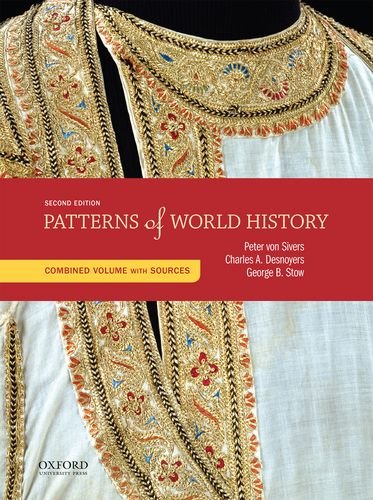 Imagen de archivo de Patterns of World History: Combined Volume with Sources a la venta por Goodwill Books