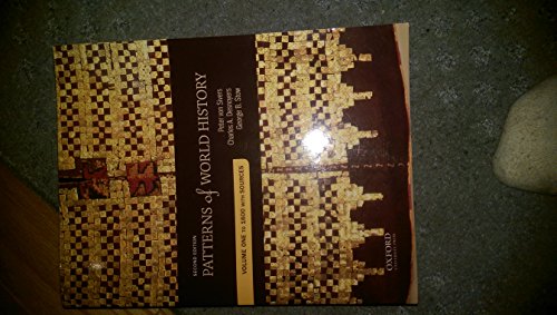 Beispielbild fr Patterns of World History : Volume One: to 1600 with Sources zum Verkauf von Better World Books