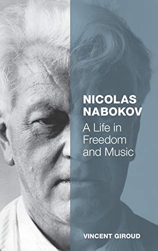 Imagen de archivo de Nicolas Nabokov : A Life in Freedom and Music a la venta por Better World Books: West