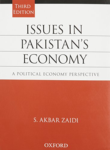 9780199401833: Issues in Pakistan's Economy: A Political Economy Perspective
