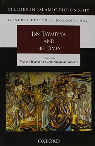 9780199402069: Ibn Taymiyya and his Times (Studies in Islamic Philosophy)