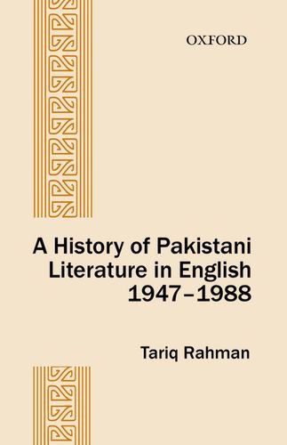 Imagen de archivo de A History of Pakistani Literature in English 1947-1988 a la venta por Ergodebooks