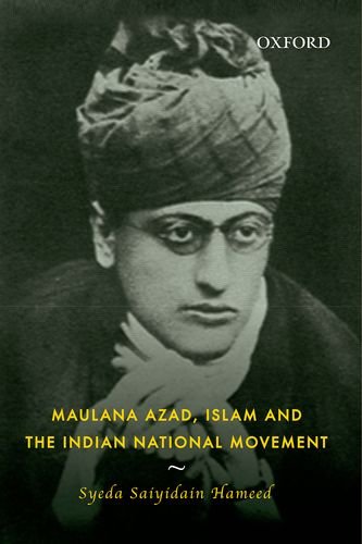 Beispielbild fr Maulana Azad, Islam and the Indian National Movement zum Verkauf von Blackwell's