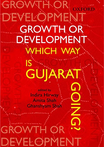 Stock image for Growth or Development: Which Way is Gujarat Going for sale by HPB-Red
