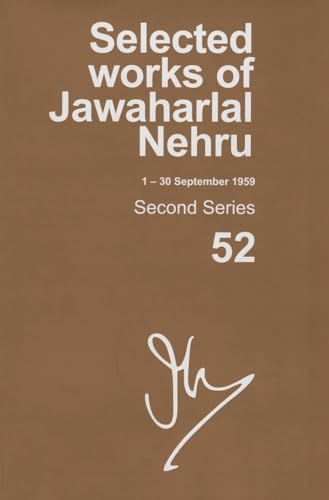 SELECTED WORKS OF JAWAHALAL NEHRU, SECOND SERIES, VOL 52 (1-30 SEPTEMBER 1959)