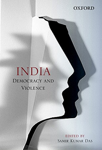 9780199451838: India: Democracy and Violence
