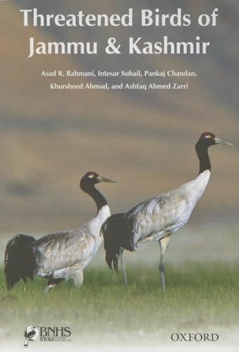 9780199452699: Threatened Birds of Jammu & Kashmir