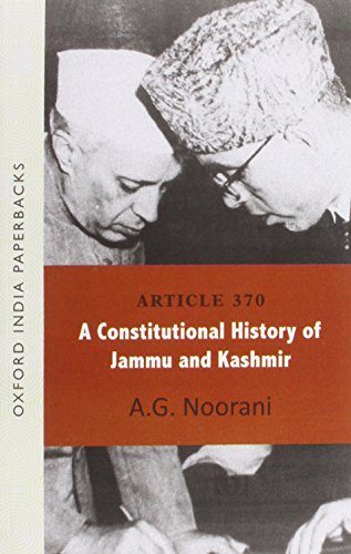 Beispielbild fr Article 370 : A Constitutional History of Jammu and Kashmir zum Verkauf von Buchpark