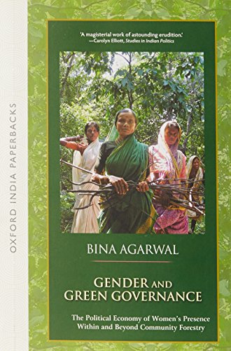 Stock image for Gender and Green Governance : The Political Economy of Women's Presence Within and Beyond Community Forestry for sale by Books Puddle