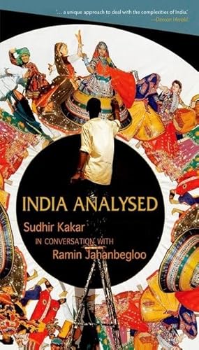 Stock image for India Analysed: Sudhir Kakar In Conversation With Ramin Jahanbegloo for sale by Bookstore99