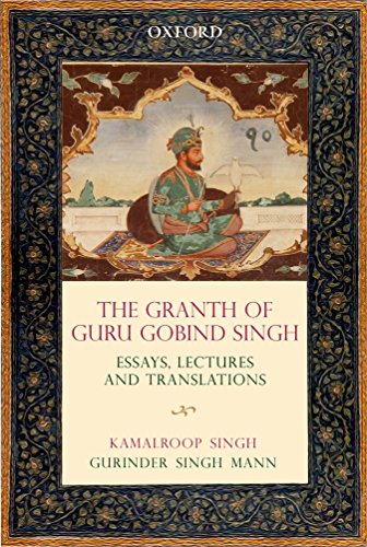 Stock image for The Granth of Guru Gobind Singh: Essays, Lectures and Translations for sale by Books Puddle