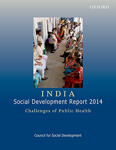 Beispielbild fr India: Social Development Report 2014: Challenges of Public Health zum Verkauf von medimops