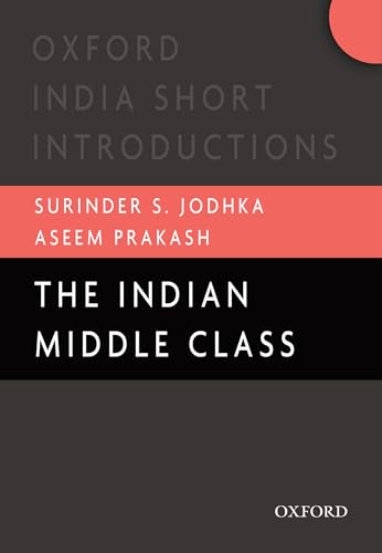 Stock image for The Indian Middle Class for sale by Blackwell's