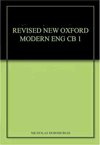 Stock image for REVISED NEW OXFORD MODERN ENGLISH CB 1 for sale by dsmbooks