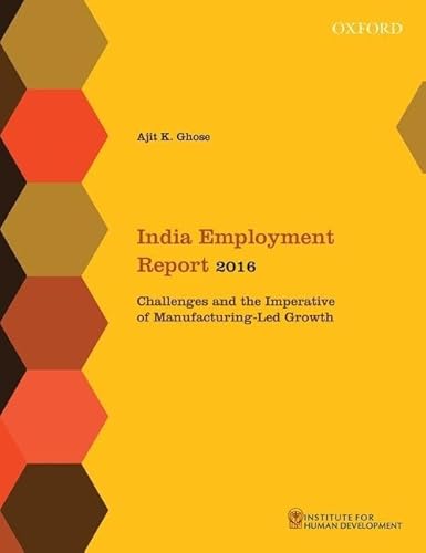Beispielbild fr India Employment Report 2016 zum Verkauf von Blackwell's