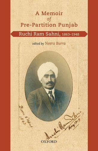 Imagen de archivo de A Memoir of Pre-Partition Punjab: Ruchi Ram Sahni, 1863?1948 a la venta por Books Puddle